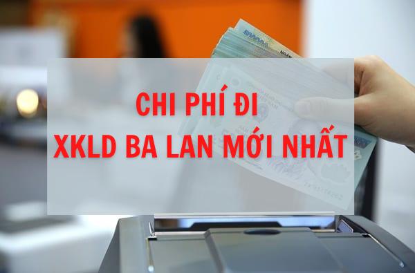 chi phí đi xkld Ba Lan mới nhất