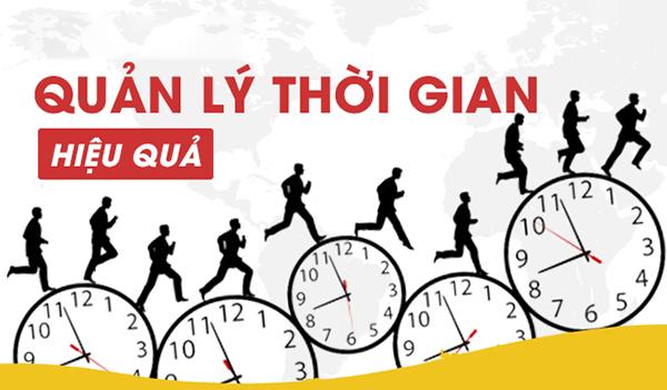 Quản lý thời gian hiệu quả.