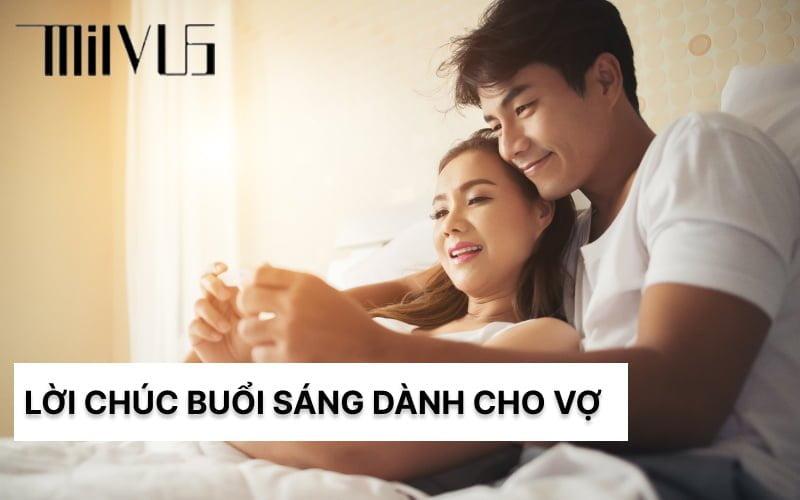 Lời chúc buổi sáng cho vợ