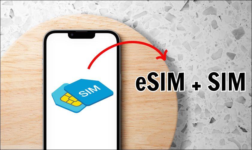 iPhone 13 dùng được mấy SIM