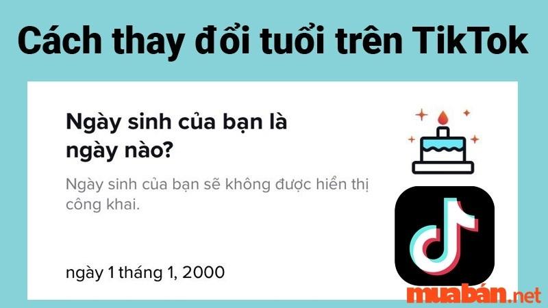 Cách đổi ngày sinh trên TikTok