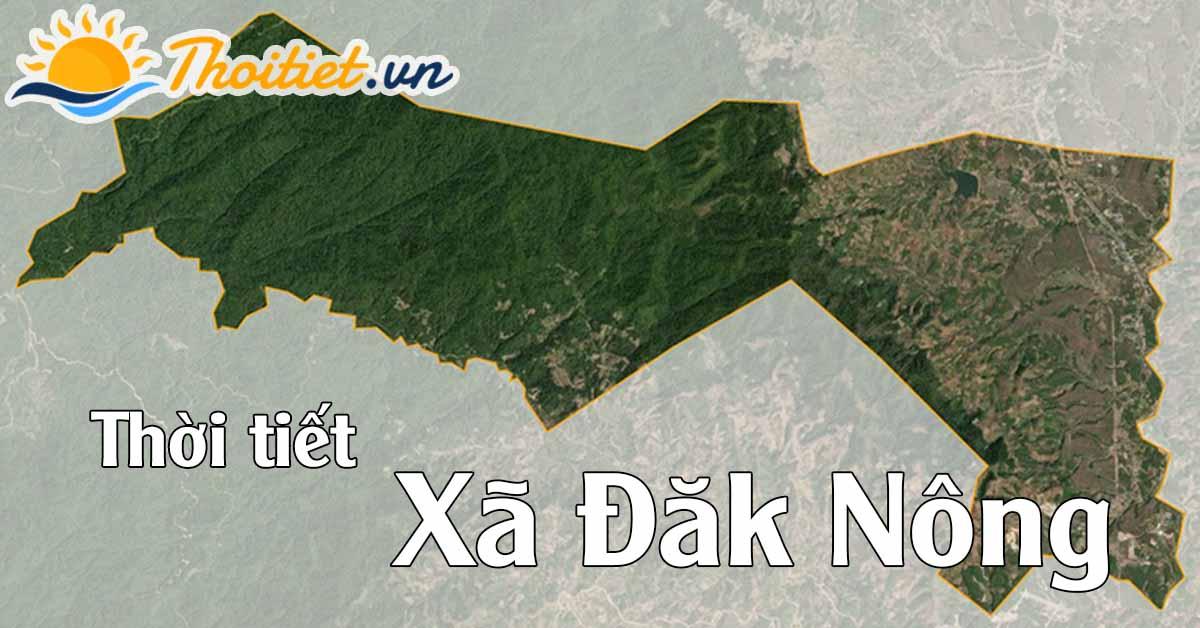 Xã Đắk Nông hôm nay có nhiều mây